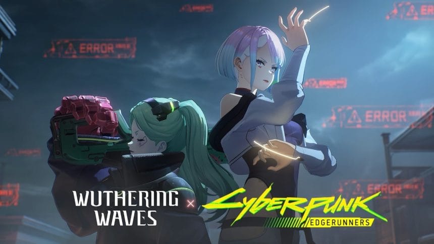 Tráiler colaboración Wuthering Waves y Cyberpunk Edgerunners